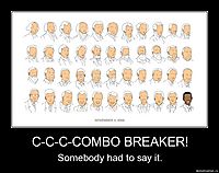 C-C-C-COMBO BREAKER! Somebody had to say it.