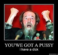 YOU'WE GOT A PUSSY i have a dick