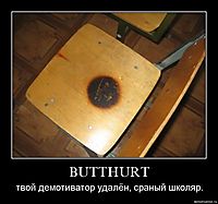 BUTTHURT твой демотиватор удалён, сраный школяр.
