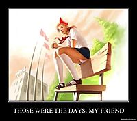 THOSE WERE THE DAYS, MY FRIEND 