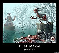 DEAD MAZAI уже не тот