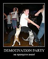 DEMOTIVATION PARTY не пропусти анон!