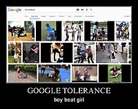 GOOGLE TOLERANCE boy beat girl