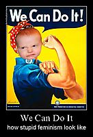 We Can Do It how stupid feminism look like